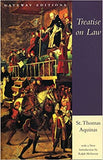 Treatise on Law: Summa Theologica, Questions 90-97