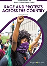 Rage and Protests Across the Country