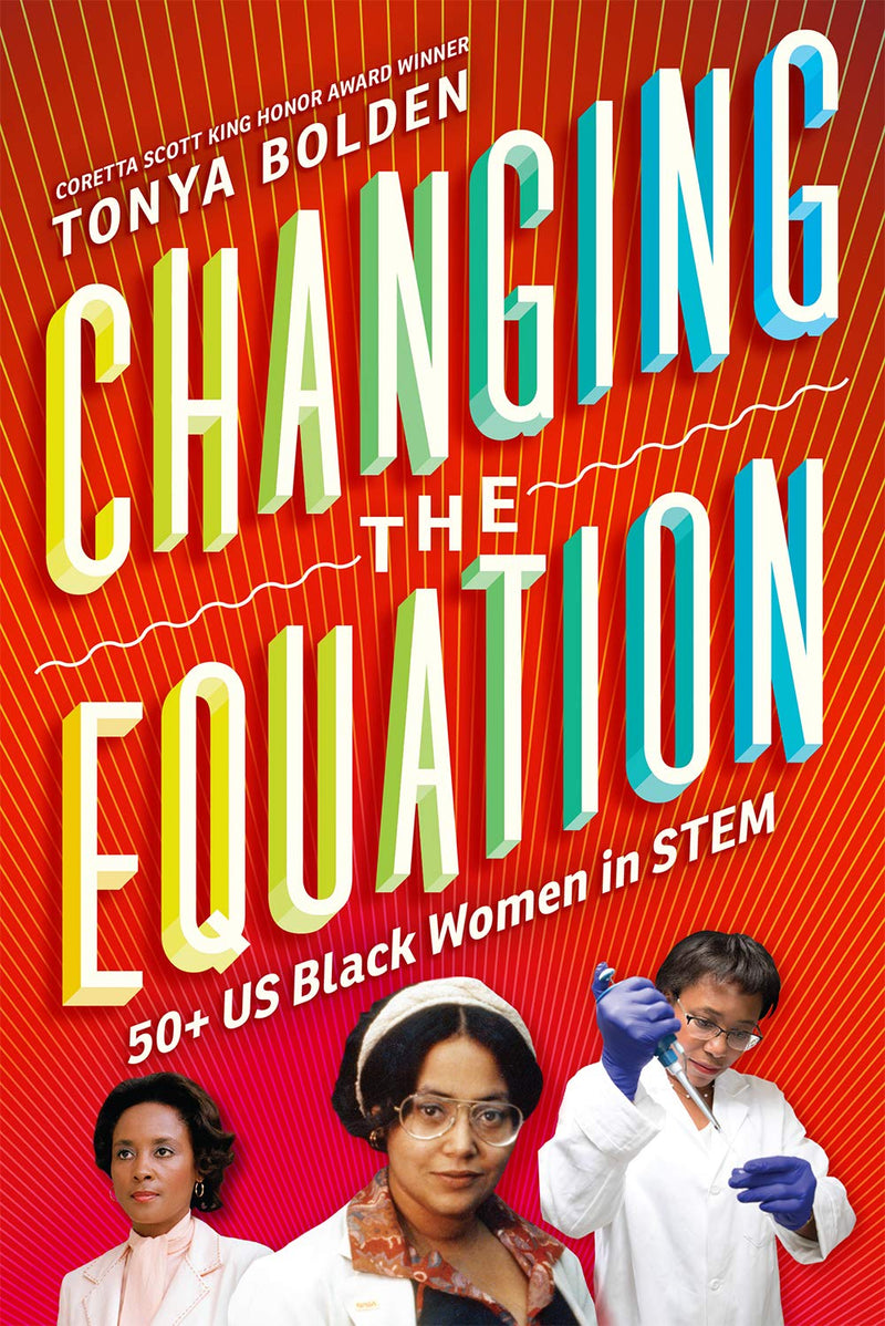 CHANGING THE EQUATION: 50+ US BLACK WOMEN IN STEM