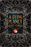 Dying Planet Short Stories