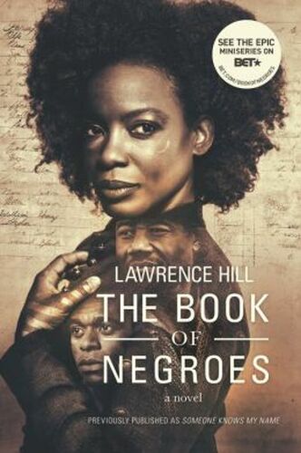 THE BOOK OF NEGROES