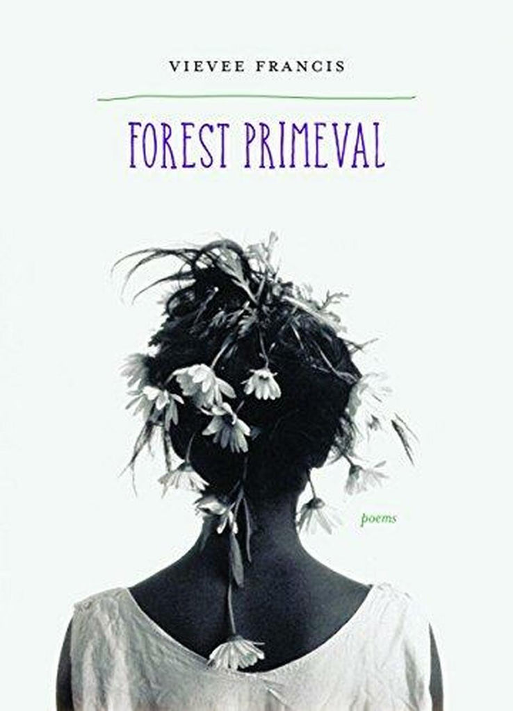 FOREST PRIMEVAL: POEMS
