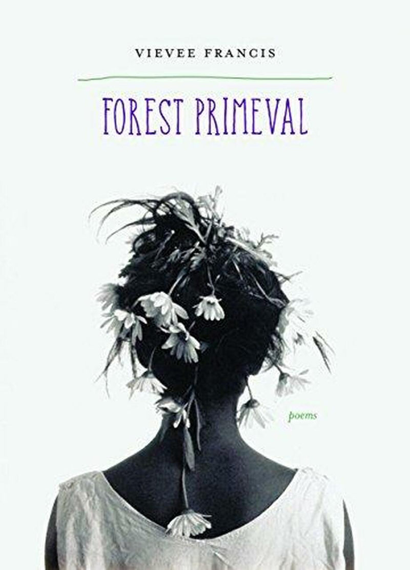 FOREST PRIMEVAL: POEMS