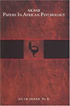 AKBAR PAPERS IN AFRICAN PSYCHOLOGY