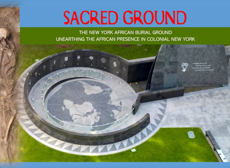 Sacred Ground: SACRED GROUND: THE NEW YORK AFRICAN AMERICAN BURIAL GROUND