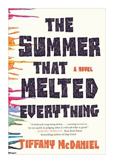 THE SUMMER THAT MELTED EVERYTHING