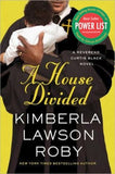 A HOUSE DIVIDED (REVEREND CURTIS BLACK NOVELS)