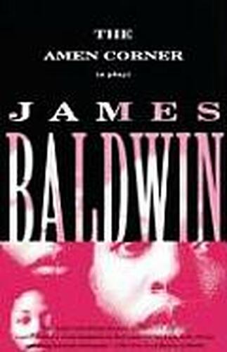 THE AMEN CORNER: A PLAY