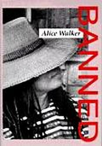 ALICE WALKER BANNED
