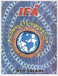 Ifa: A Complete Divination