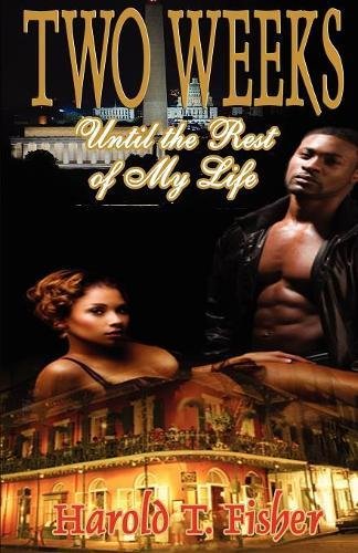 TWO WEEKS UNTIL THE REST OF MY LIFE