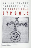 An Illustrated Encyclopedia of Traditional Symbols
