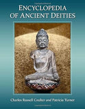 Encyclopedia of Ancient Deities (McFarland Myth and Legend Encyclopedias)