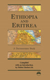 Ethiopia and Eritrea: A Documentary Study