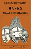 MASKS ESSAYS AND ANNOTATIONS (PAPERBACK)