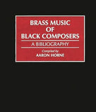Brass Music of Black Composers: A Bibliography