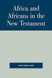 Africa and Africans in the New Testament