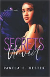 Secrets Unveil: The Secrets Series Book 1