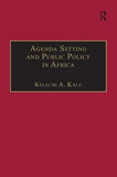 Agenda Setting and Public Policy in Africa