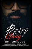 Beard Gang Chronicles