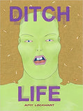 Ditch Life