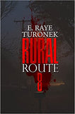 Rural Route 8 Part 2: Unrequited Love