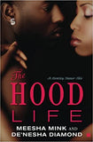 The Hood Life