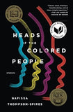 Heads of the Colored People: Stories