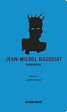 Jean-Michel Basquiat Handbook