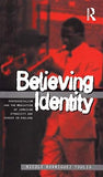 Believing Identity: Pentecostalism and the Mediation of Jamaican Ethnicity and Gender in England