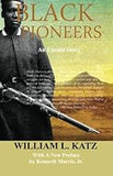 Black Pioneers: An Untold Story