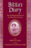 Bitita's Diary: The Childhood Memoirs of Carolina Maria de Jesus