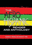 The Afro-Hispanic Reader and Anthology