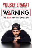 Warning: This is Not a Motivational Story