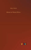 Alone in West Africa