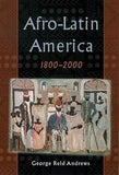 Afro-Latin America, 1800-2000