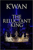 The Reluctant King