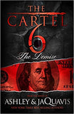 The Cartel 6: The Demise