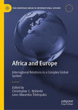 Africa and Europe: Interregional Relations in a Complex Global System