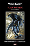Marvel Knights Black Panther by Priest & Texeira: The Client