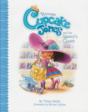 Princess Cupcake Jones and the Queen's Closet (Book 1