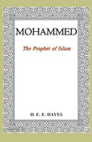 Mohammed, The Prophet of Islam