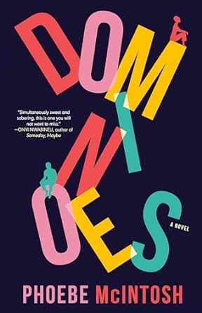 Dominoes: A Novel