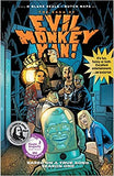 The Saga of Evil Monkey Man Season One