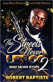 The Streets Never Let Go 2