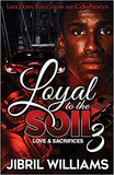 Loyal to the Soil 3