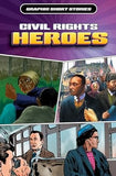 Civil Rights Heroes (Graphic Short Stories)