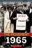 1965 (Exploring Civil Rights: The Movement) (Library)