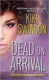 Dead on Arrival