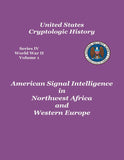 American Signal Intelligence in Northwest Africa and Western Europe